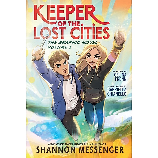 Keeper of the Lost Cities: The Graphic Novel Volume 1 / Keeper of the Lost Cities The Graphic Novel Bd.1, Shannon Messenger