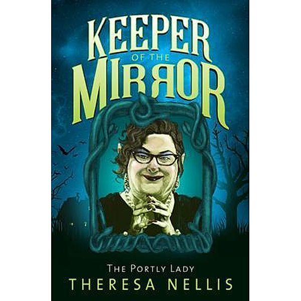 Keeper of the Mirror, Theresa Nellis