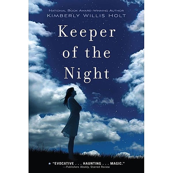 Keeper of the Night, Kimberly Willis Holt