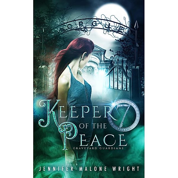 Keeper of the Peace (Graveyard Guardians, #2) / Graveyard Guardians, Jennifer Malone Wright