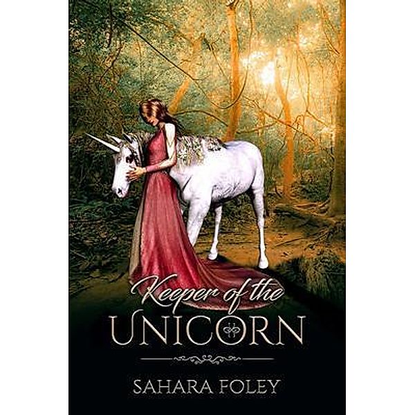 Keeper of the Unicorn, Sahara Foley