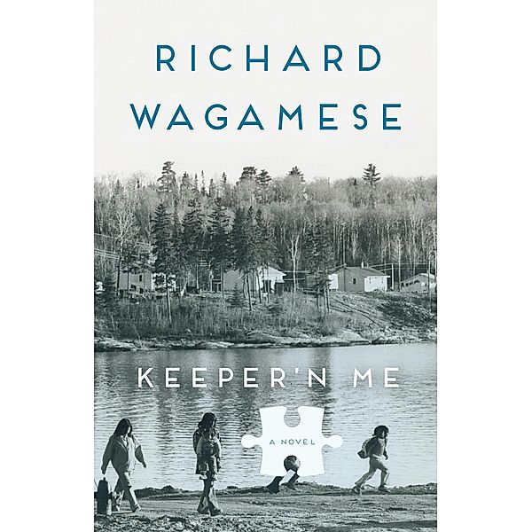 Keeper'n Me, Richard Wagamese