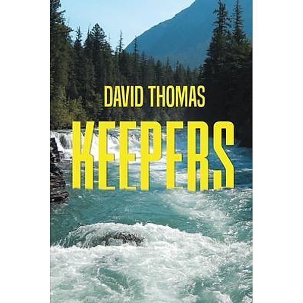 Keepers / David Thomas, David Thomas
