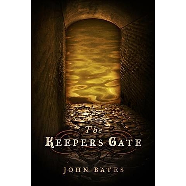 Keepers Gate, John Bates