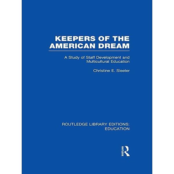 Keepers of the American Dream, Christine Sleeter
