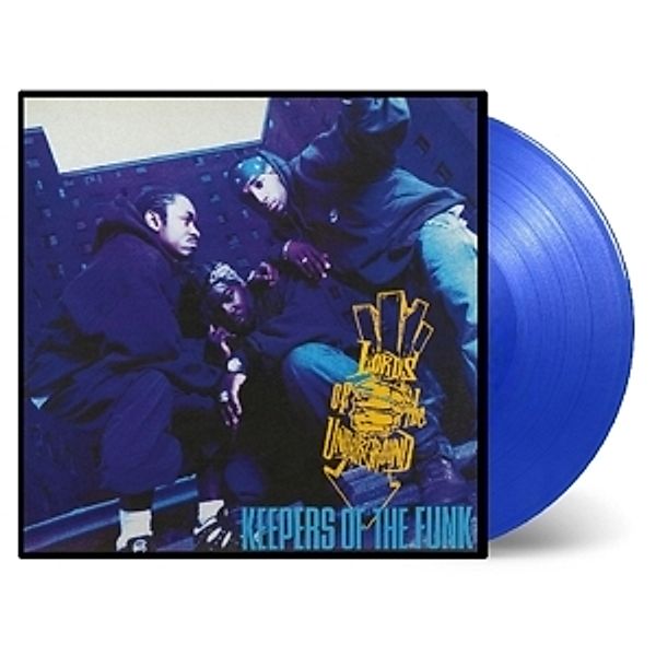 Keepers Of The Funk (Ltd Transparent Blaues Vinyl), Lords Of The Underground