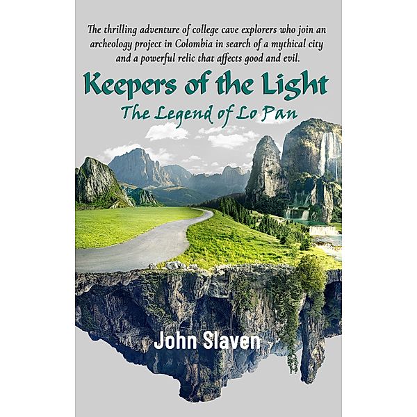 Keepers of the Light: The Legend of Lo Pan, John Slaven