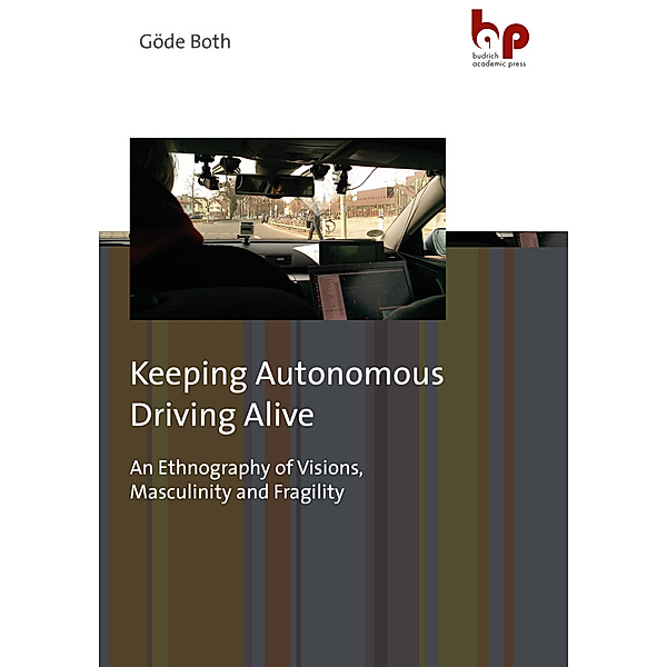 Keeping Autonomous Driving Alive, Göde Both