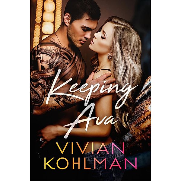 Keeping Ava (Young and Privileged of Washington, DC, #6) / Young and Privileged of Washington, DC, Vivian Kohlman