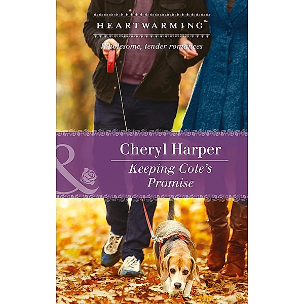 Keeping Cole's Promise (Lucky Numbers, Book 3) (Mills & Boon Heartwarming), Cheryl Harper