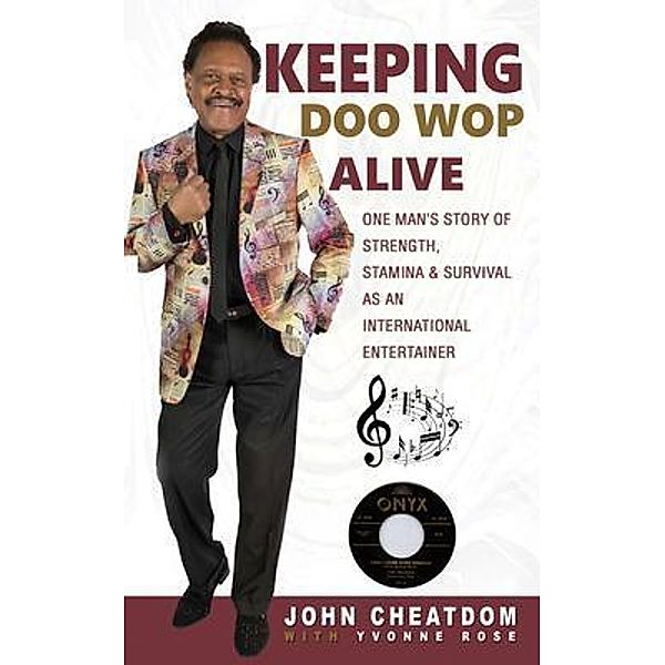Keeping Doo Wop Alive, John Cheatdom