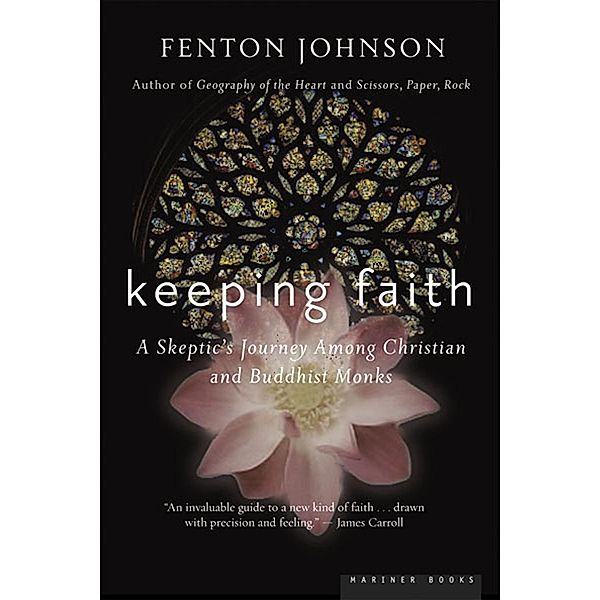 Keeping Faith, Fenton Johnson