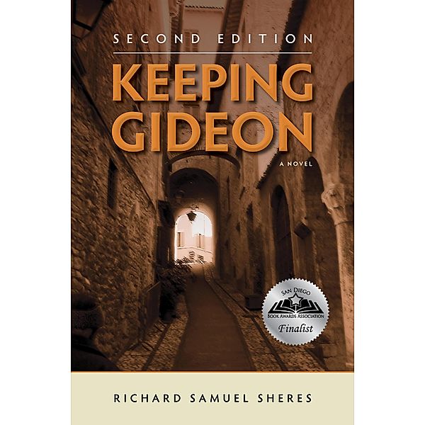 Keeping Gideon, Richard Samuel Sheres