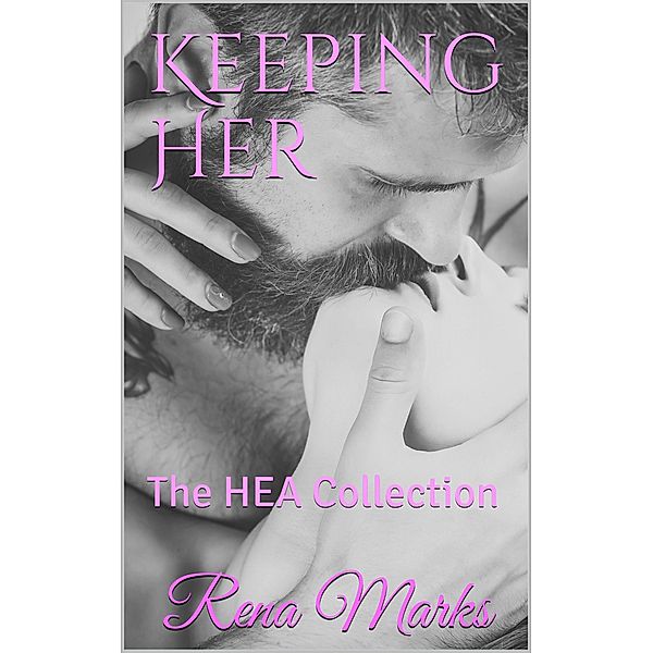 Keeping Her, Rena Marks