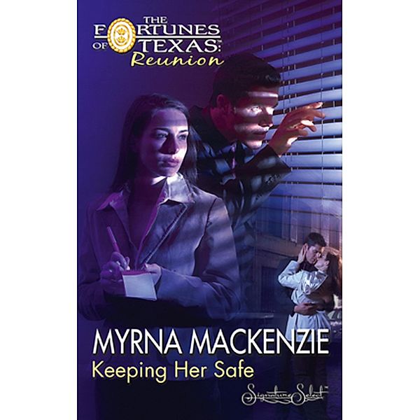 Keeping Her Safe, Myrna Mackenzie