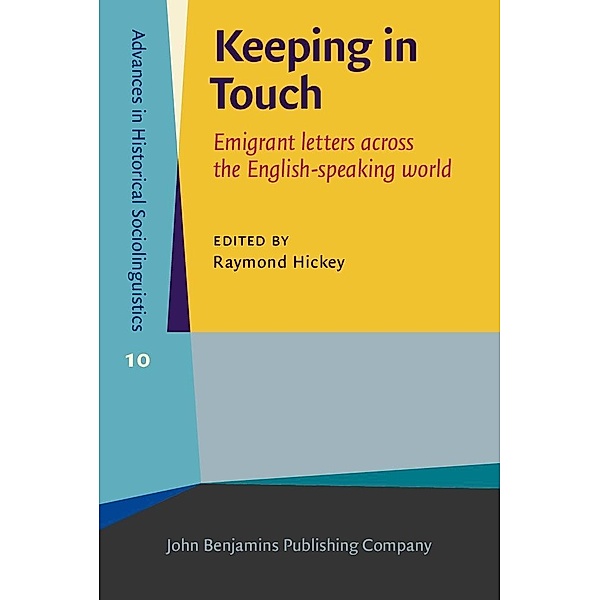 Keeping in Touch / Advances in Historical Sociolinguistics