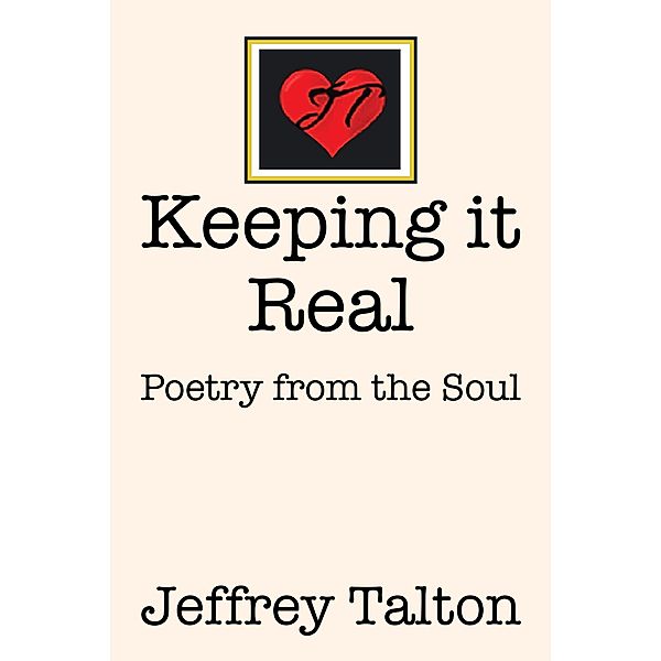 Keeping It Real, Jeffrey Talton