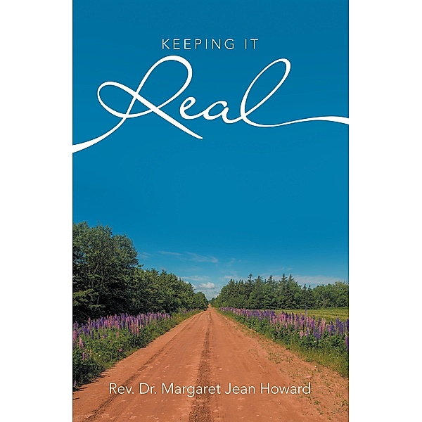 Keeping It Real, Rev. Margaret Jean Howard