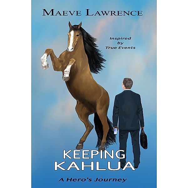 Keeping Kahlua, Maeve Lawrence