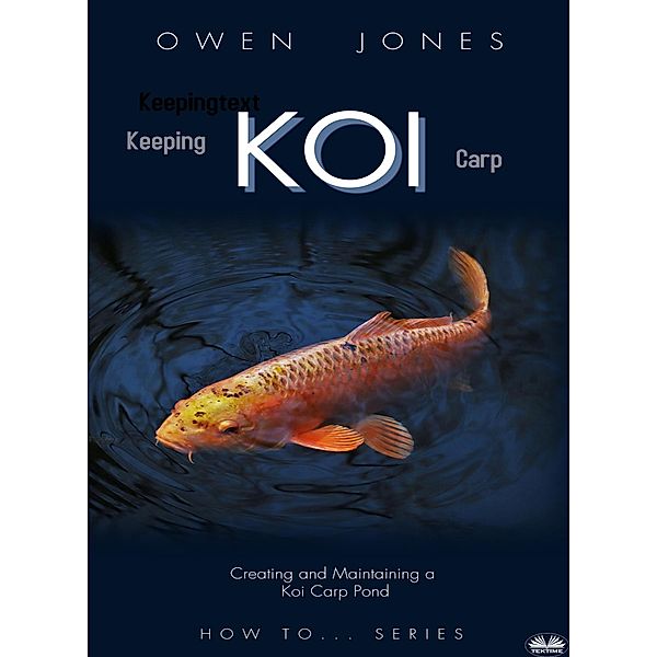 Keeping Koi Carp, Owen Jones