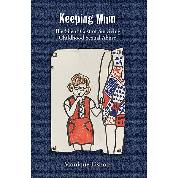 Keeping Mum, Monique L Lisbon