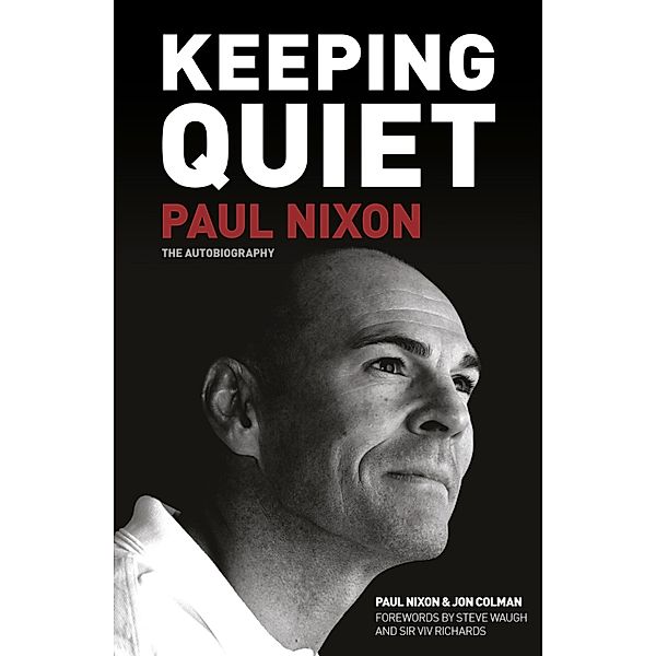 Keeping Quiet: Paul Nixon, Paul Nixon, Jon Colman