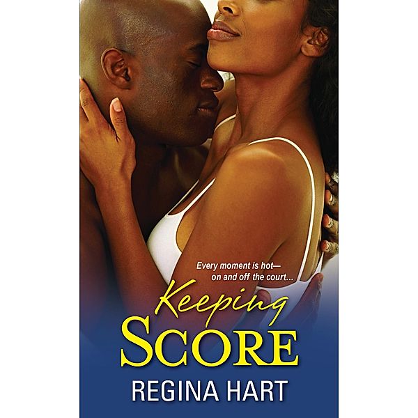 Keeping Score, Regina Hart