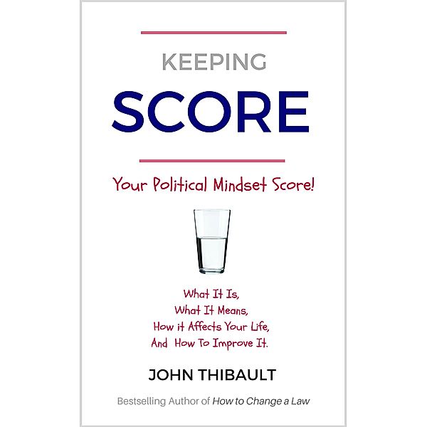 Keeping Score, John Thibault