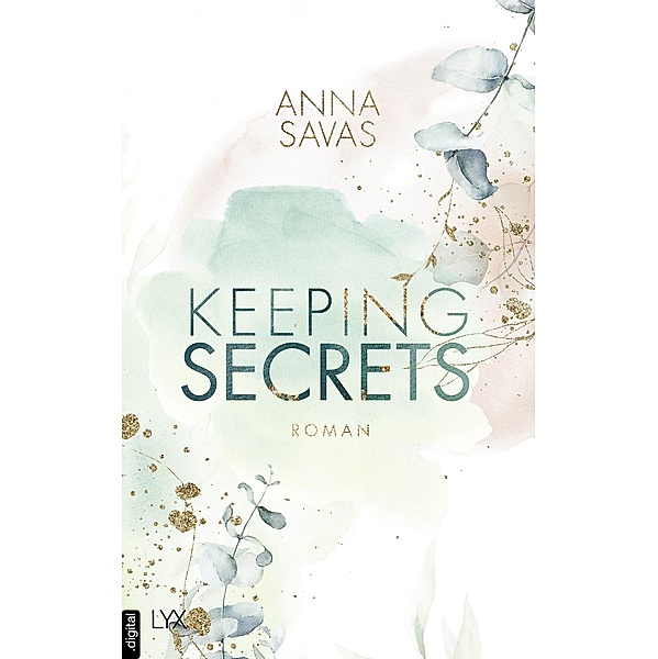 Keeping Secrets / Keeping Bd.1, Anna Savas