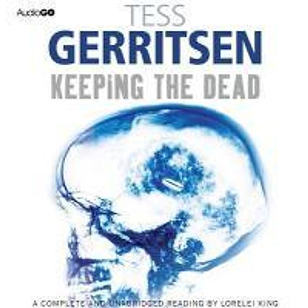 Keeping the Dead, Tess Gerritsen