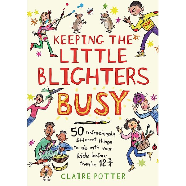 Keeping the Little Blighters Busy, Claire Potter