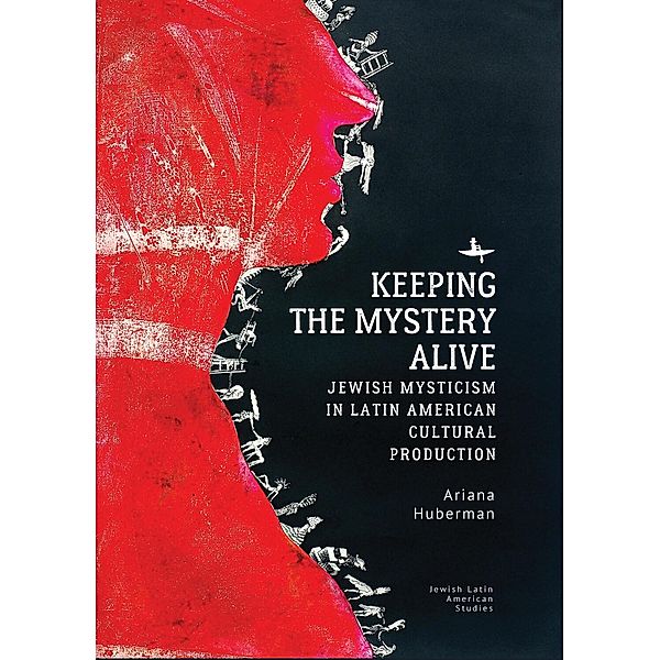 Keeping the Mystery Alive, Ariana Huberman