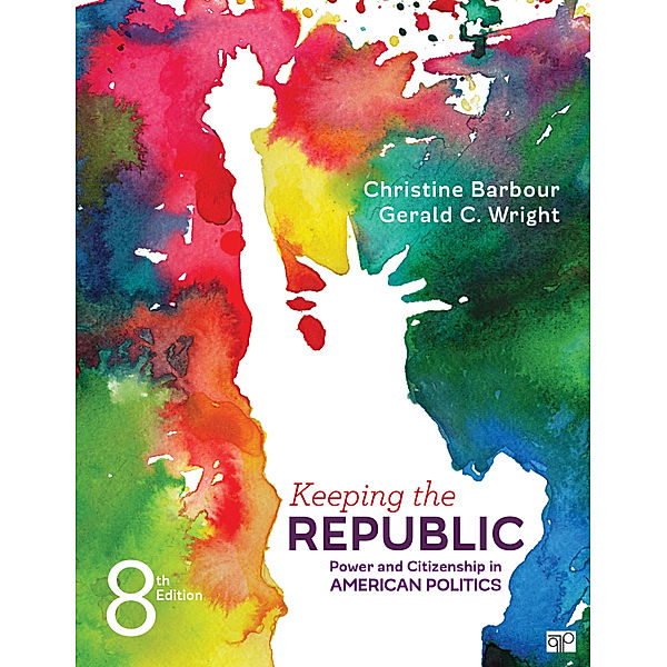 Keeping the Republic, Christine Barbour, Gerald Wright