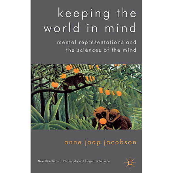 Keeping the World in Mind, Anne Jaap Jacobson