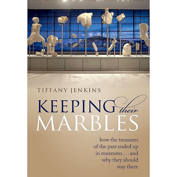 Keeping Their Marbles, Tiffany Jenkins
