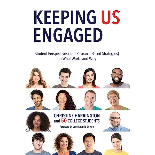 Keeping Us Engaged, Christine Harrington, Fo 50 College Students