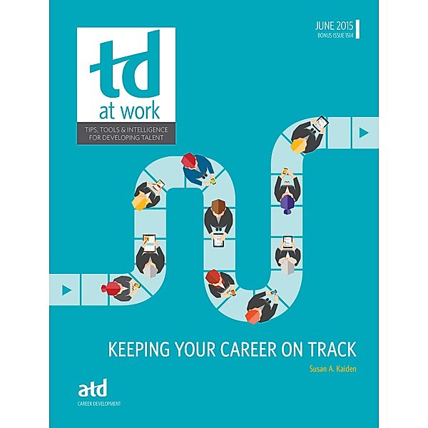 Keeping Your Career on Track, Sue Kaiden