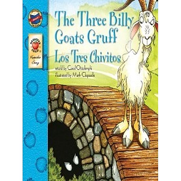 Keepsake Stories: The Three Billy Goats Gruff, Grades PK - 2, Carol Ottolenghi