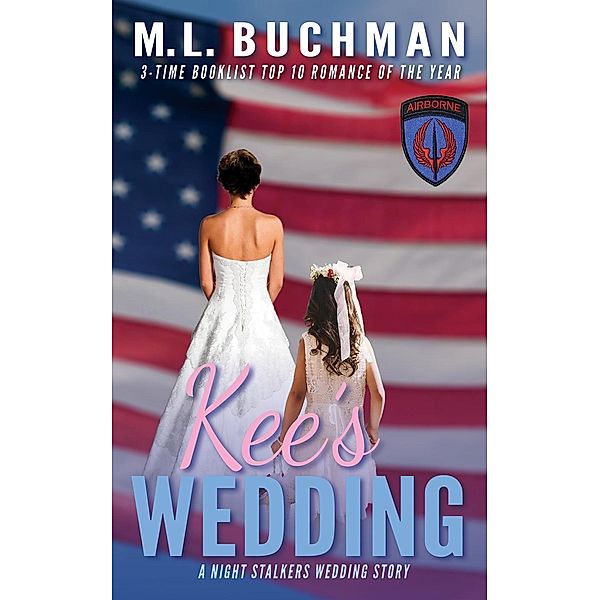 Kee's Wedding (The Night Stalkers Wedding Stories, #2), M. L. Buchman