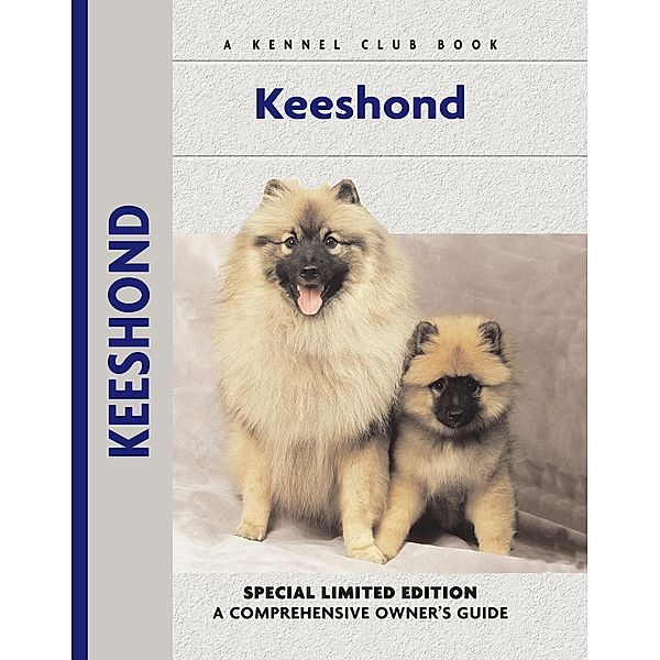 Keeshond / Comprehensive Owner's Guide, J. Piet Hussel