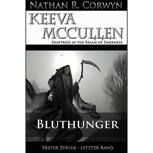 Keeva McCullen 7 - Bluthunger, Nathan R. Corwyn