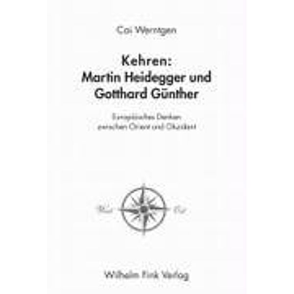 Kehren: Martin Heidegger und Gotthard Günther, Cai Werntgen