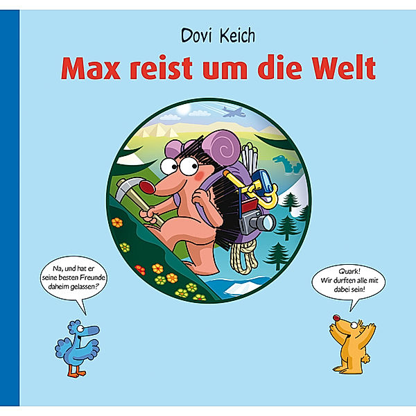 Keich, D: Max reist um die Welt, Dovi Keich