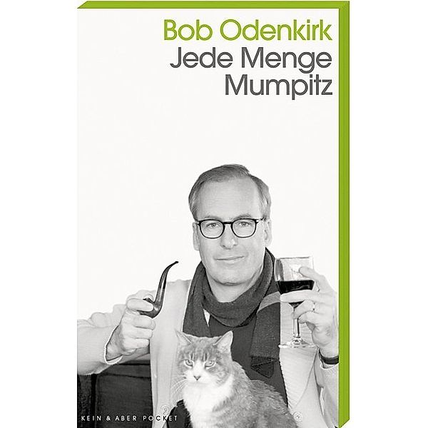 Kein & Aber Pocket / Jede Menge Mumpitz, Bob Odenkirk