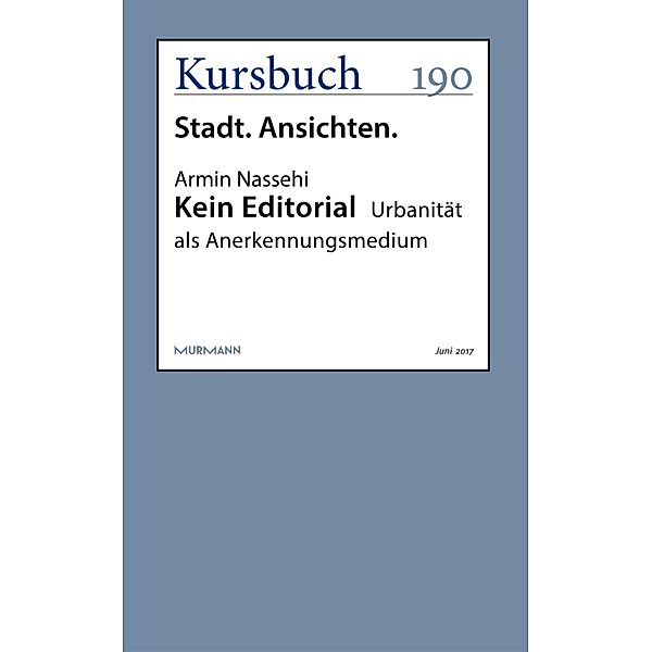 Kein Editorial / Kursbuch, Armin Nassehi