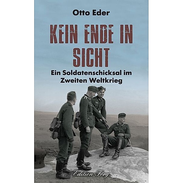 Kein Ende in Sicht, Otto Eder