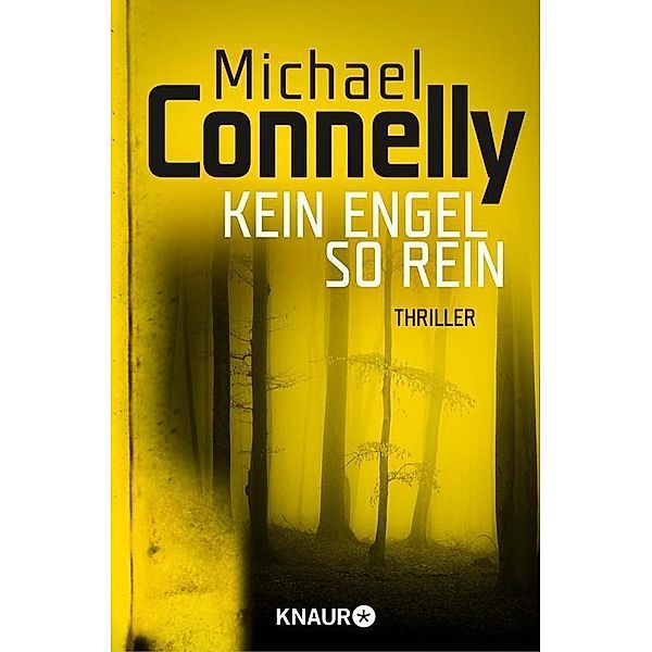 Kein Engel so rein / Harry Bosch Bd.8, Michael Connelly