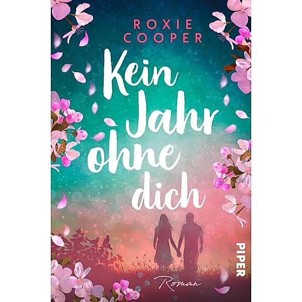 Kein Jahr ohne dich, Roxie Cooper