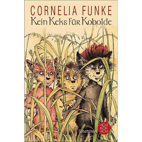 Kein Keks für Kobolde / Fischer Schatzinsel, Cornelia Funke