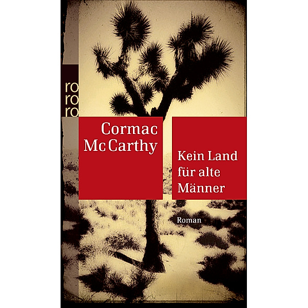 Kein Land für alte Männer, Cormac McCarthy